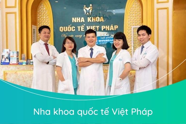 Nha khoa quốc tế Việt Pháp