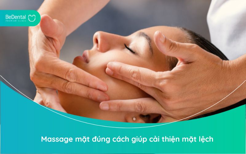 Massage mặt đúng cách giúp cải thiện mặt lệch bên to bên nhỏ