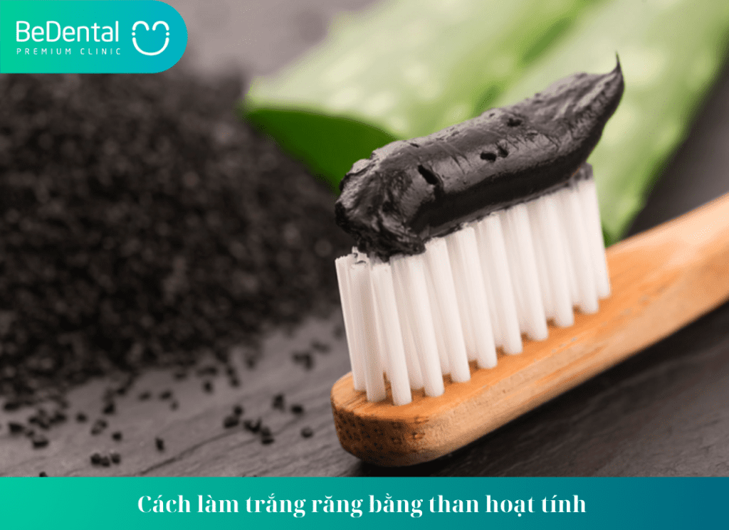 Cách làm trắng răng bằng than hoạt tính 