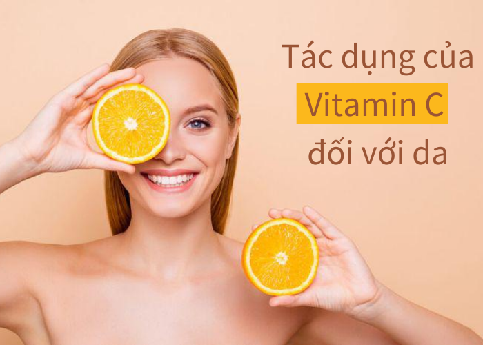 Uống Vitamin C liệu có trắng da như lời đồn?