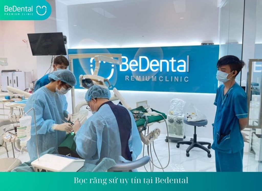 Bọc răng sứ uy tín tại Bedental