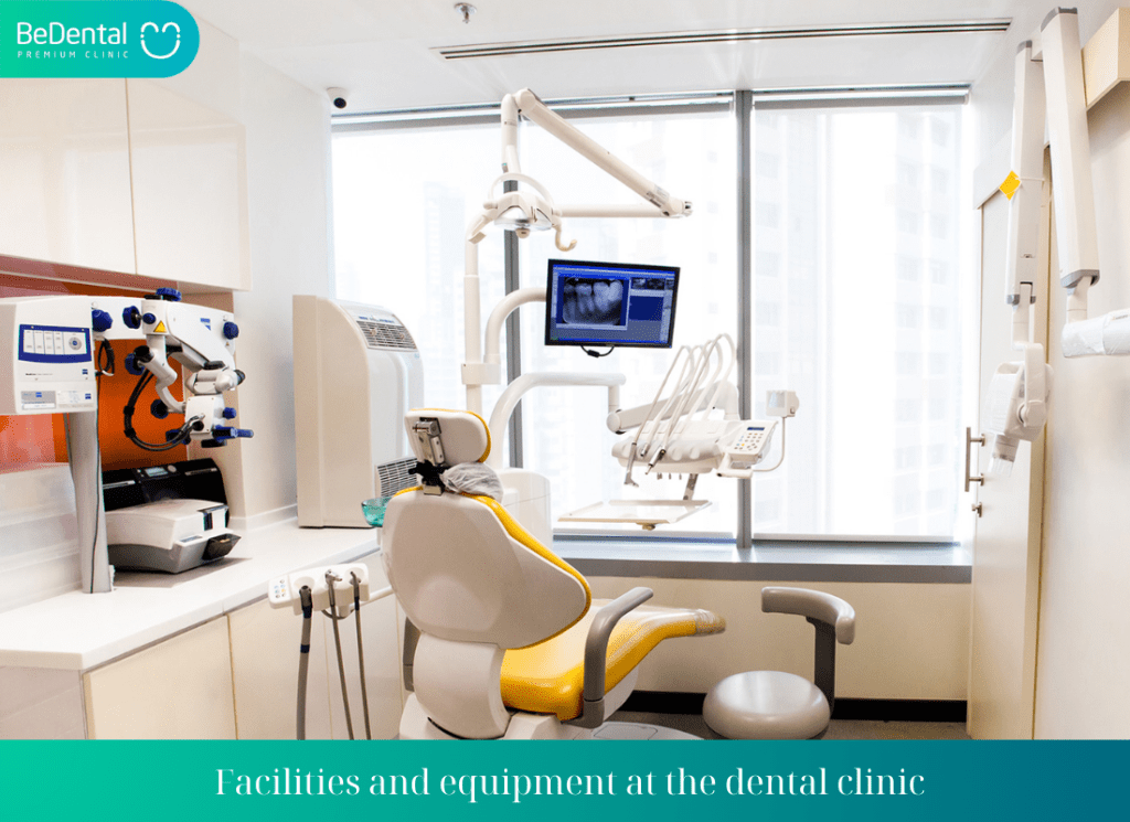 Facilities and equipment at the dental clinic