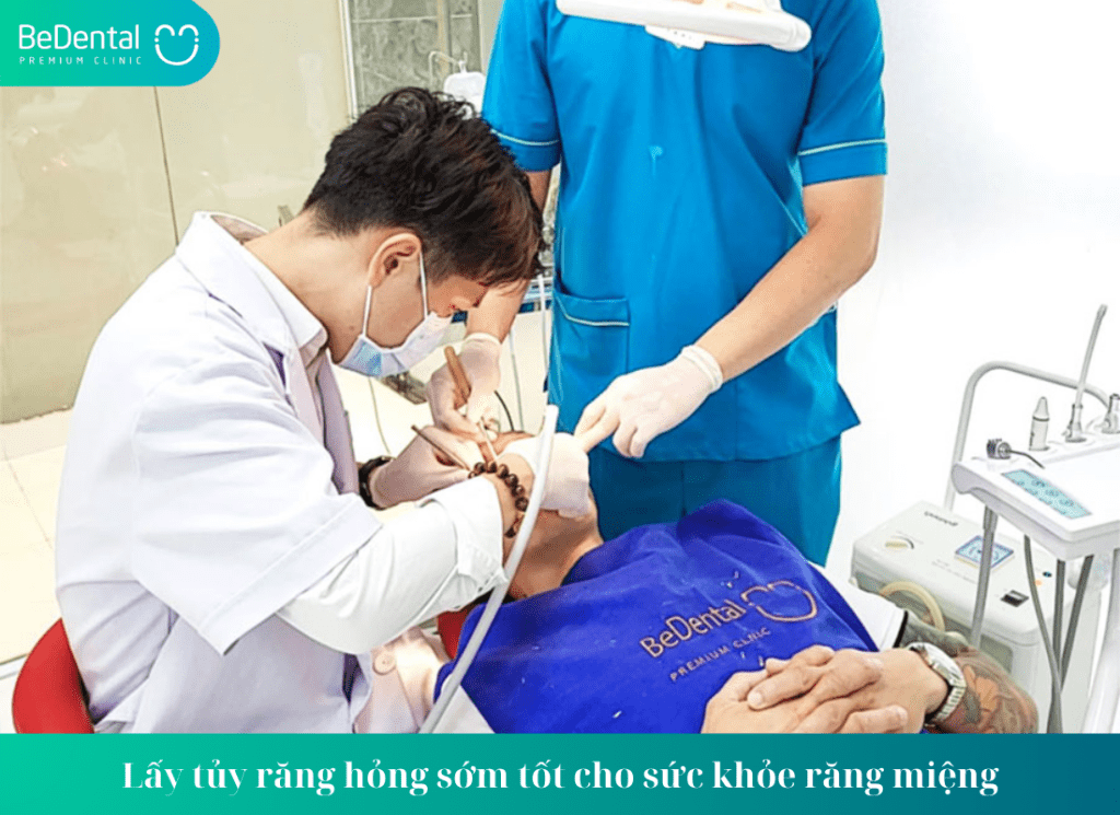 Lấy tủy răng hỏng sớm tốt cho sức khỏe răng miệng