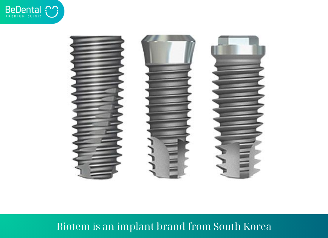 Biotem is an implant brand from South Korea 1