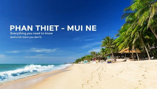 Best Phan Thiet Tourist Attractions & Things to Do for Beach Lovers 3 Best Phan Thiet Tourist Attractions & Things to Do for Beach Lovers